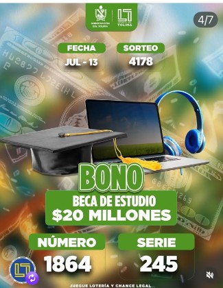 4178 En Julio Bono BECA DE ESTUDIO POR  Por 20 Millones
